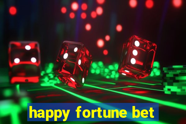 happy fortune bet